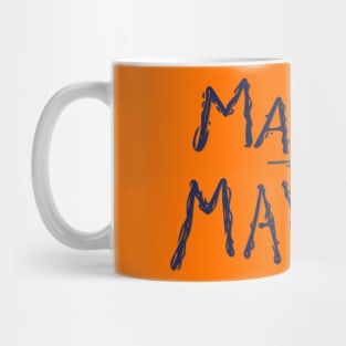 Master of Mayhem Mug